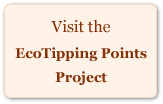 Visit the EcoTipping Points Project